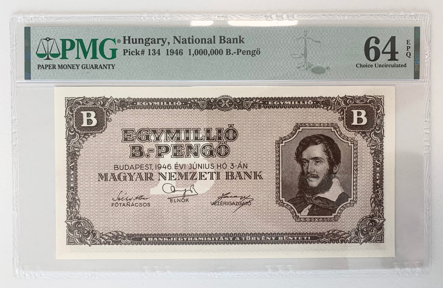 Hungary 1 Millió B-Pengő 1946 P#134 UNC PMG 64 EPQ