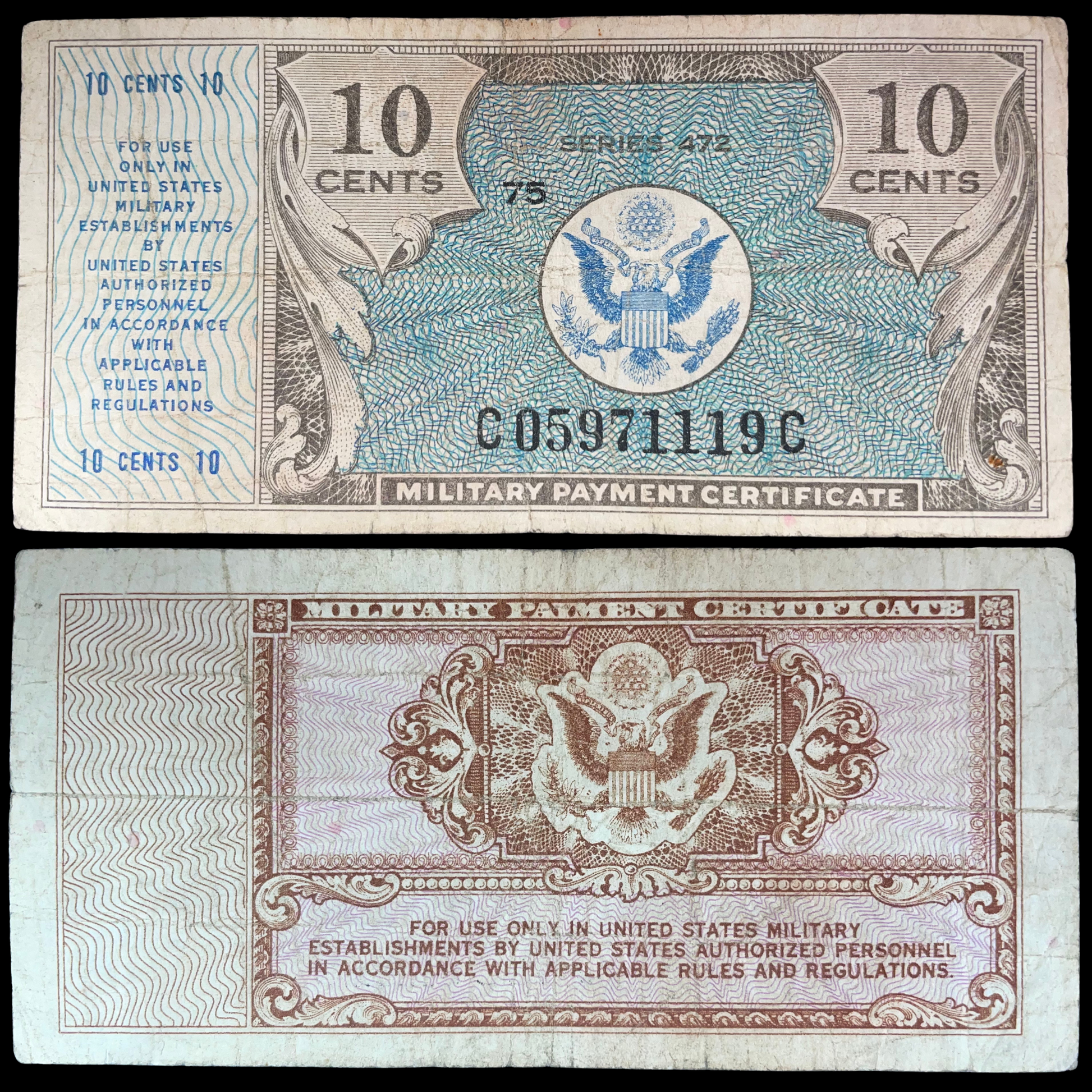 1948 US Military Payment Certificate 10 Cents, Series 472, showing the blue eagle design on the front and ornate reverse.