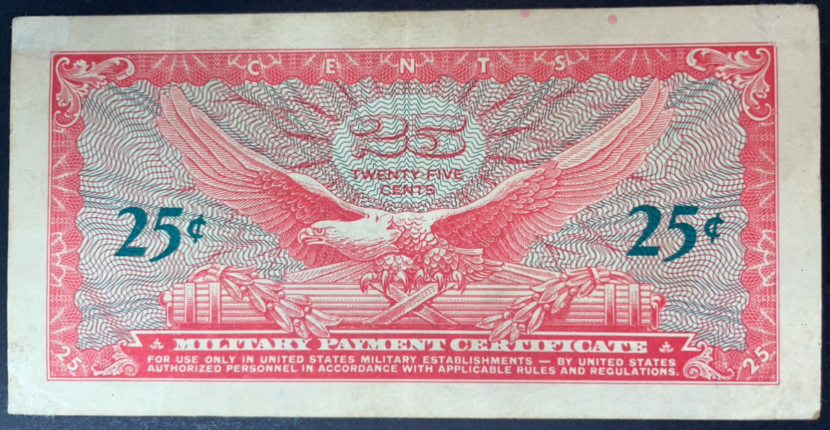Reverse of a 25 Cents US Military Payment Certificate, Series 641, featuring a large American eagle with outstretched wings above crossed cannon and ammunition.