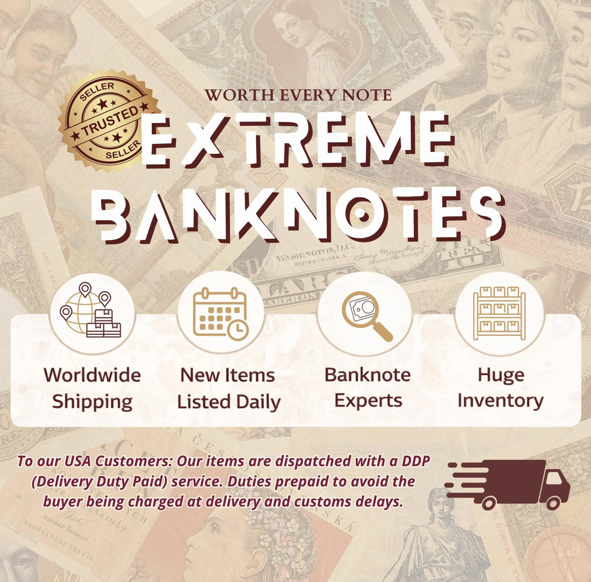 Extreme Banknotes – worldwide shipping, new items listed daily, banknote experts, huge inventory; US orders shipped DDP with duties prepaid