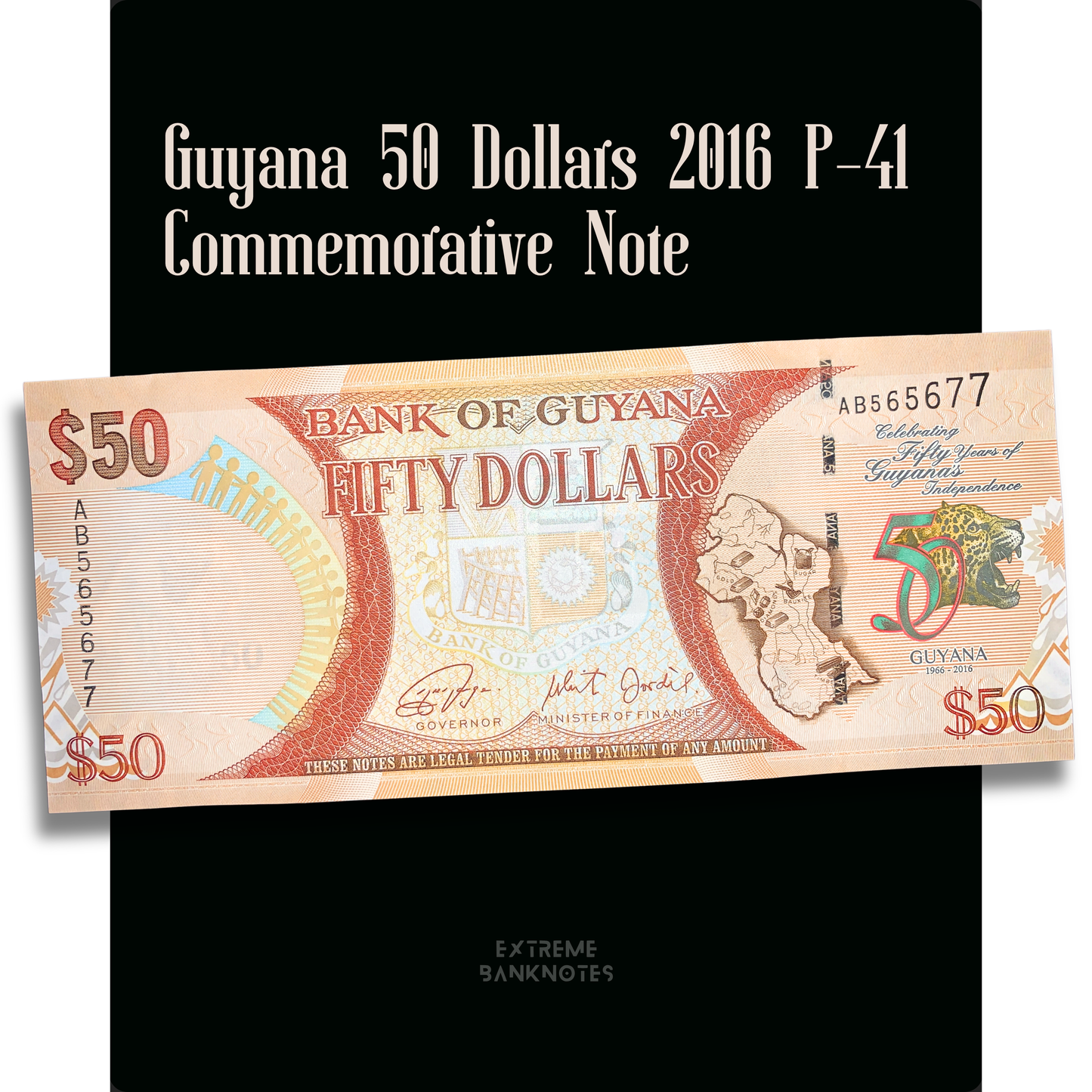 Guyana 50 Dollars 2016 P-41 UNC commemorative banknote celebrating 50 years of Guyana's Independence, authentic Bank of Guyana collectible note.