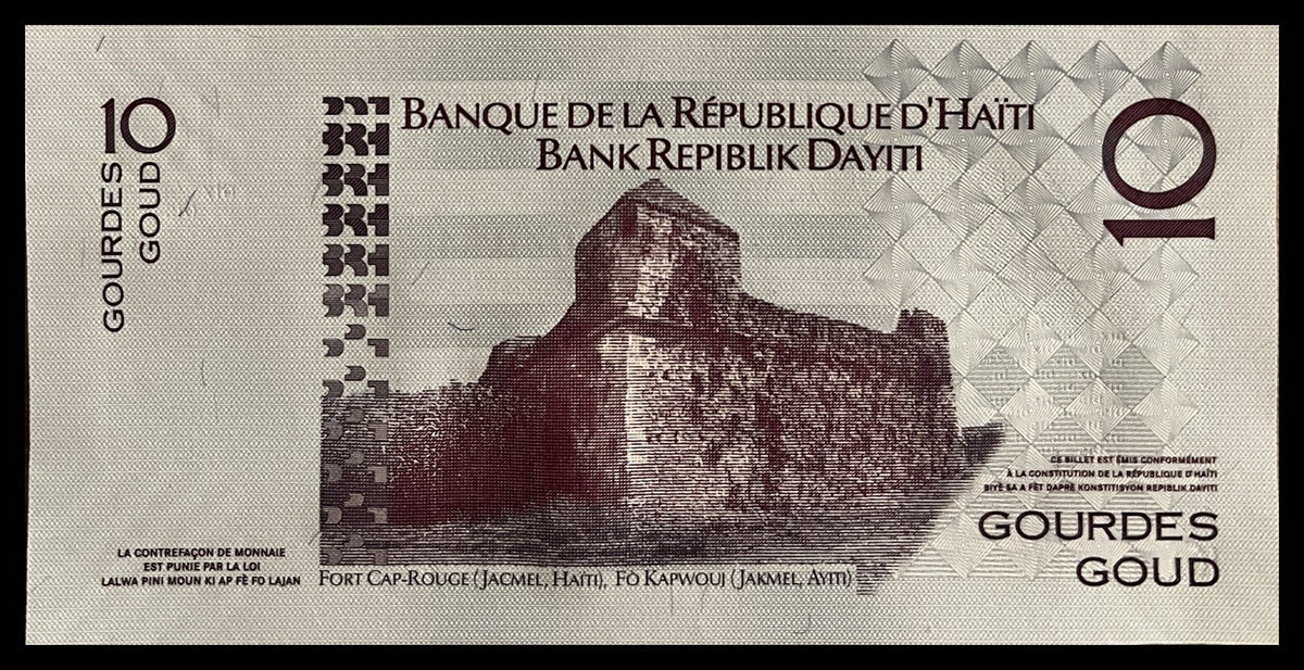 Back view of a 2018 Haiti 10 Gourdes banknote showing Fort Cap-Rouge near Jacmel and the bilingual Banque de la République d’Haïti title.
