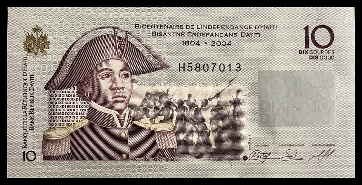 Front view of an uncirculated 2018 Haiti 10 Gourdes banknote featuring Sanité Bélair, heroine of the Haitian Revolution, and the 1804–2004 bicentennial legend.