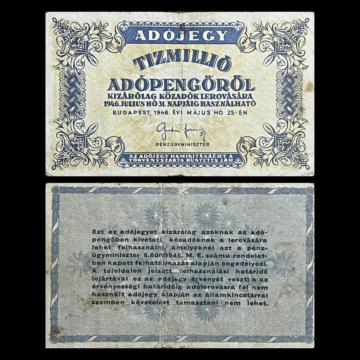 Hungary 10 Million Adópengő 1946 P-141 F hyperinflation tax note – front with ornate Adójegy Tizmillió Adópengőről design, back with blue guilloche and legal text