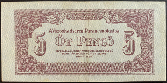 Hungary, Russian occupation 5 Pengő 1944 P-M4 VF