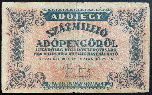 Hungary 100 million adópengő 1946 P-142 F