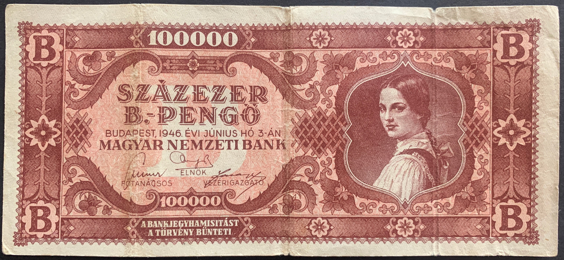 Hungary 100 000 B.-Pengő 1946 P-133 vintage hungarian hyperinflationary banknote with portrait of Valéria Rudas, a Palóc girl