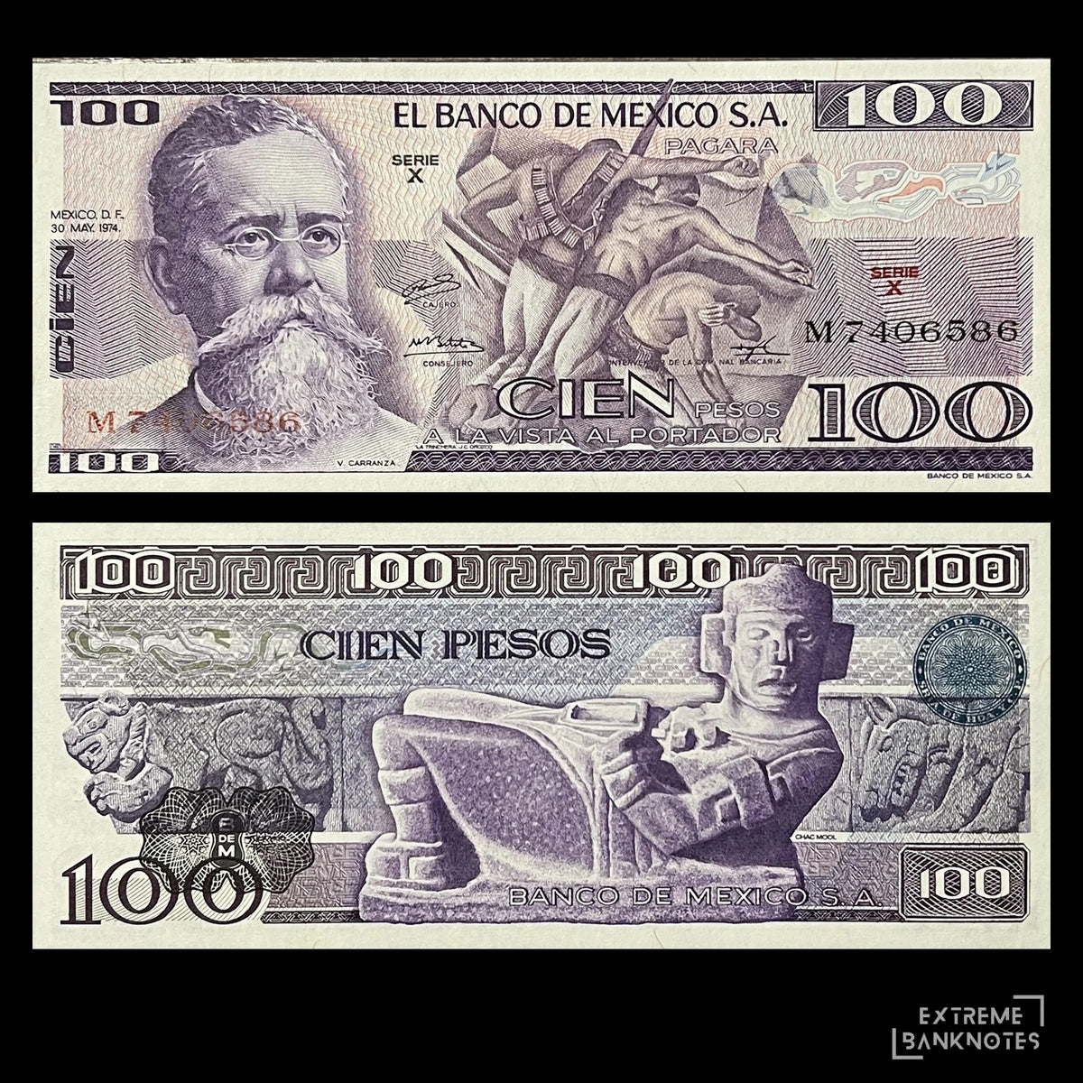 Mexico 100 Pesos 1974 P-66a AUNC banknote – front with Venustiano Carranza and Orozco's La Trinchera, back with a Toltec Chac Mool