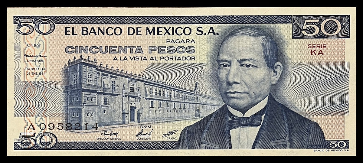 Front view of a nearly uncirculated 1981 Mexico 50 Pesos banknote featuring Benito Juárez and the National Palace.
