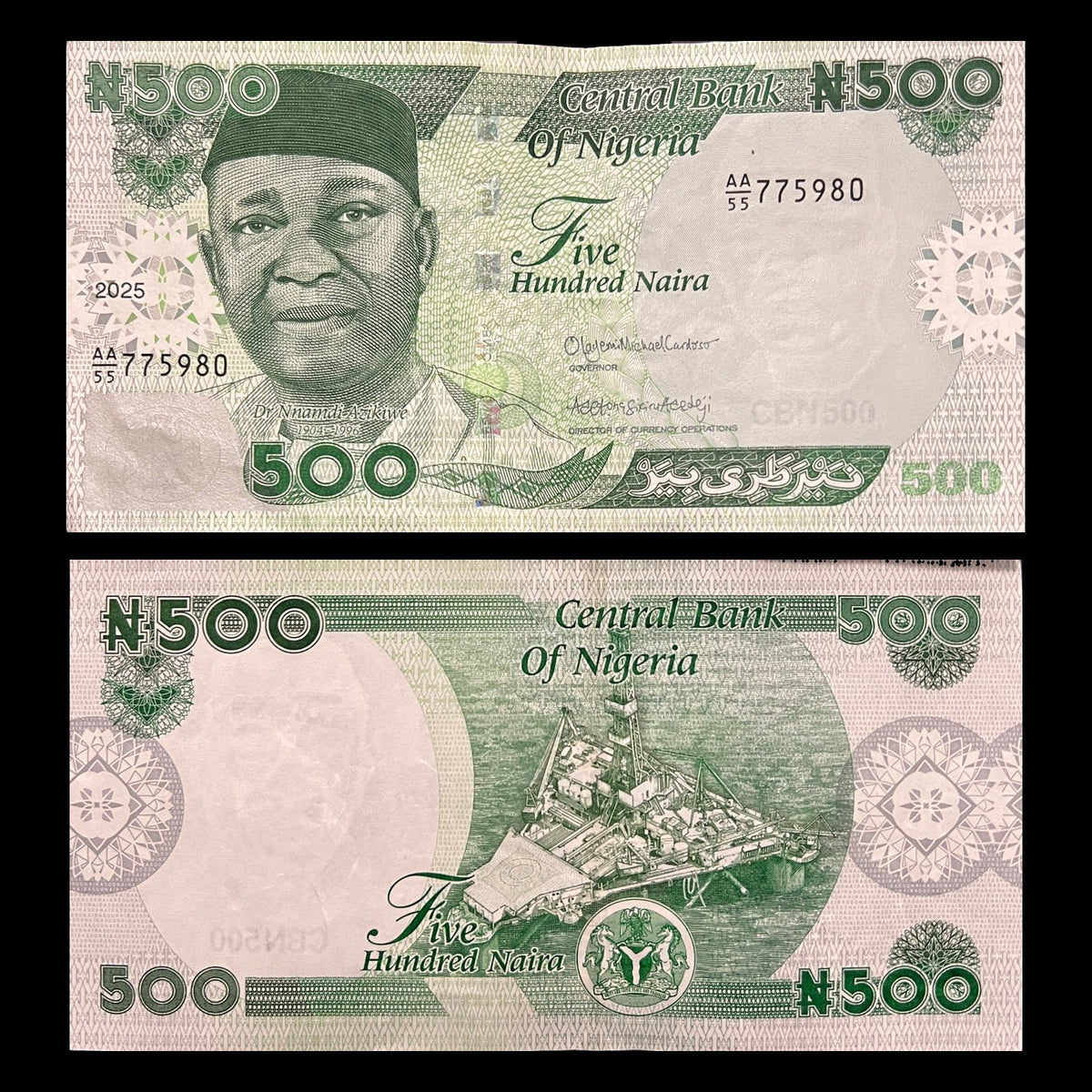 Nigeria 500 Naira 2025 XF banknote – front with Dr Nnamdi Azikiwe, back with an offshore oil rig
