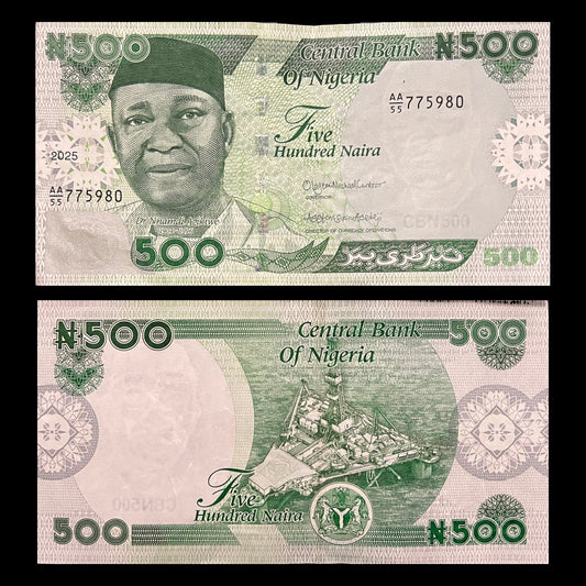 Nigeria 500 Naira 2025 XF banknote – front with Dr Nnamdi Azikiwe, back with an offshore oil rig