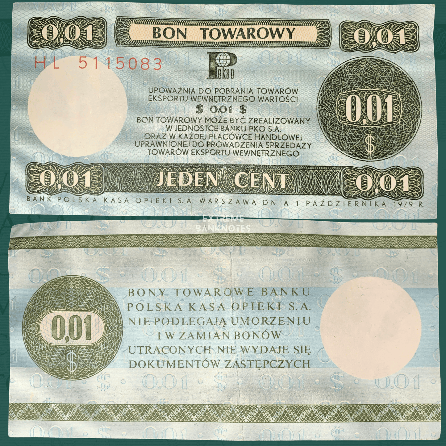 Front and back of an authentic Poland 1 Cent Bon Towarowy (export voucher) banknote dated 1 October 1979, issued by Bank Polska Kasa Opieki (PKO), featuring light blue and olive green guilloche designs, "$0.01" denomination, Polish inscriptions, serial number, and circulated condition.