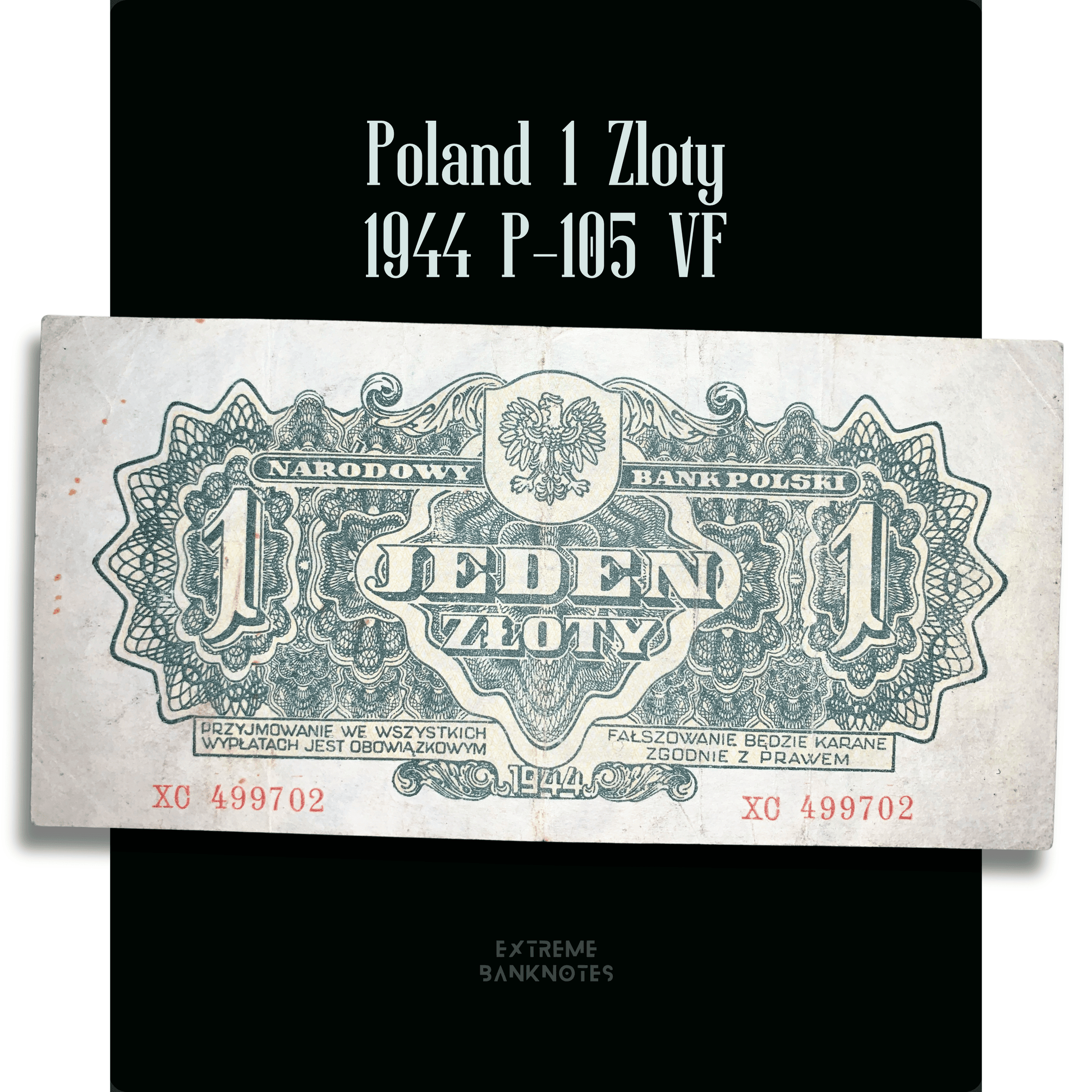 Poland 1 Złoty 1944 P-105 VF authentic World War II-era Polish banknote from Narodowy Bank Polski displayed on a black background.