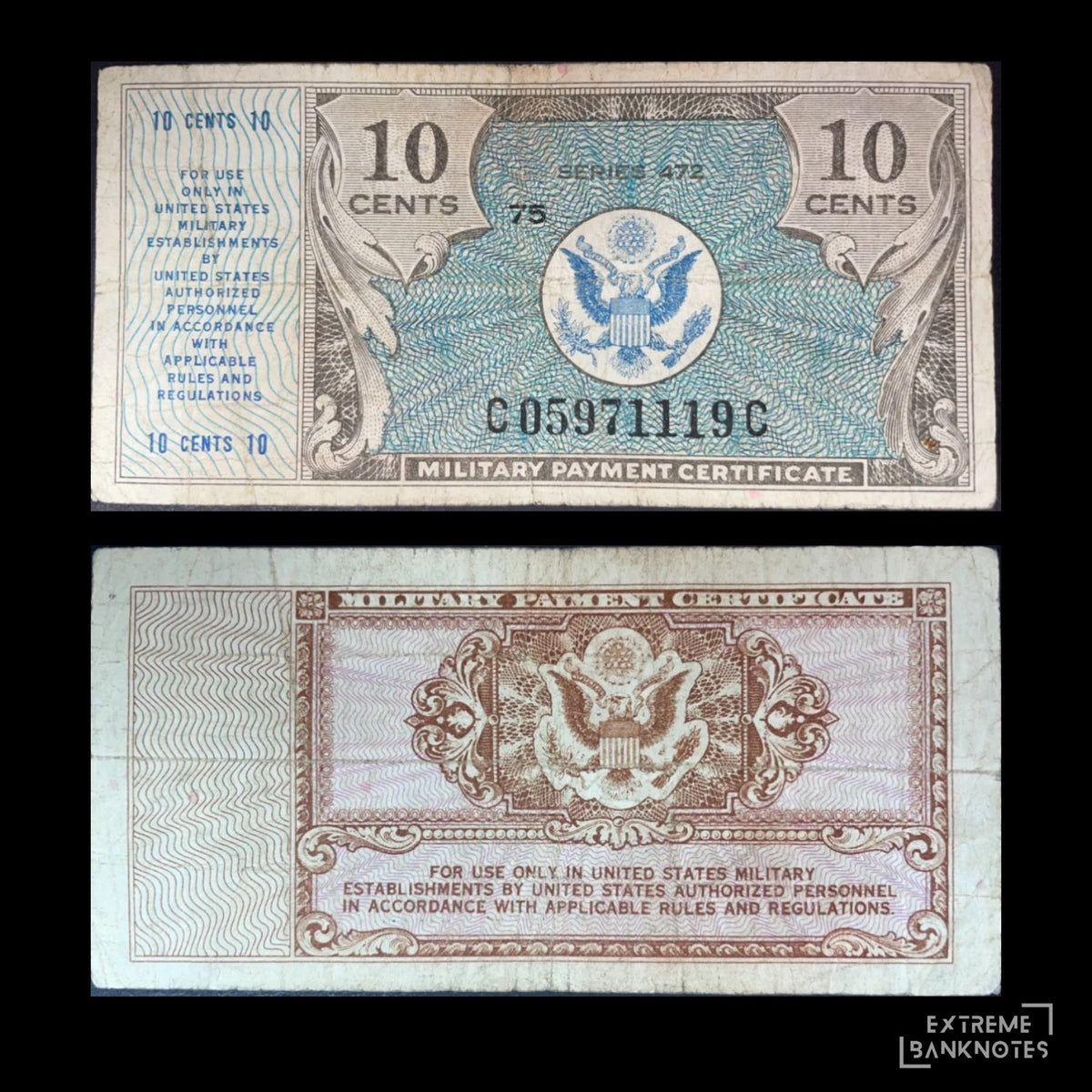 1948 US Military Payment Certificate 10 Cents, Series 472, showing the blue eagle design on the front and ornate reverse.