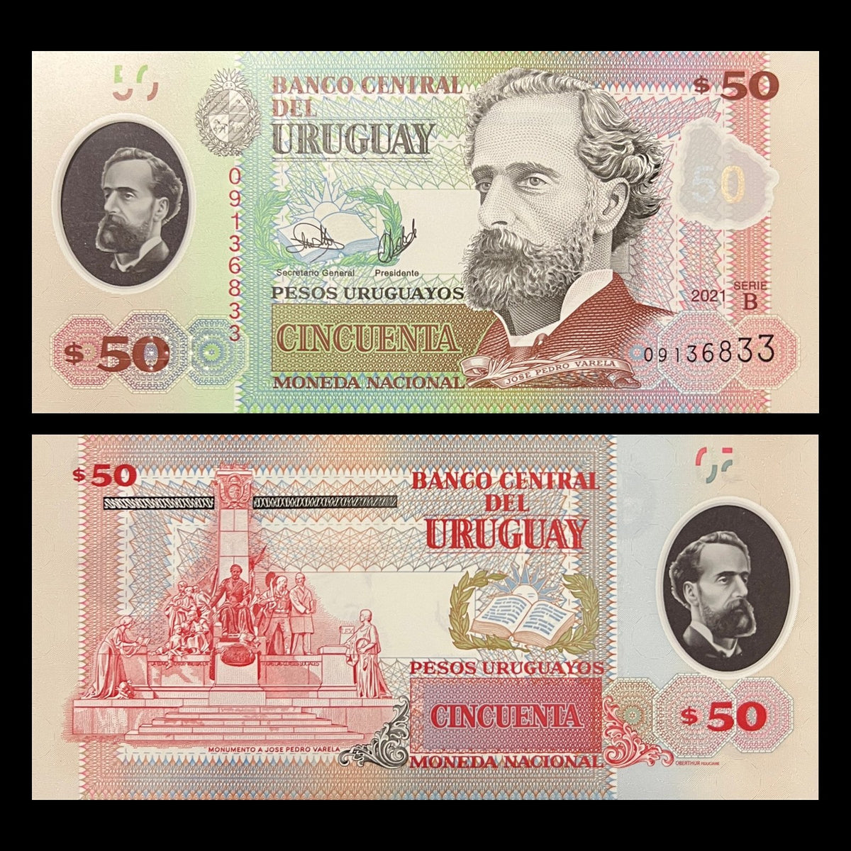 Uruguay 50 Pesos Uruguayos 2021 polymer UNC banknote – front with José Pedro Varela, back with his monument in Montevideo