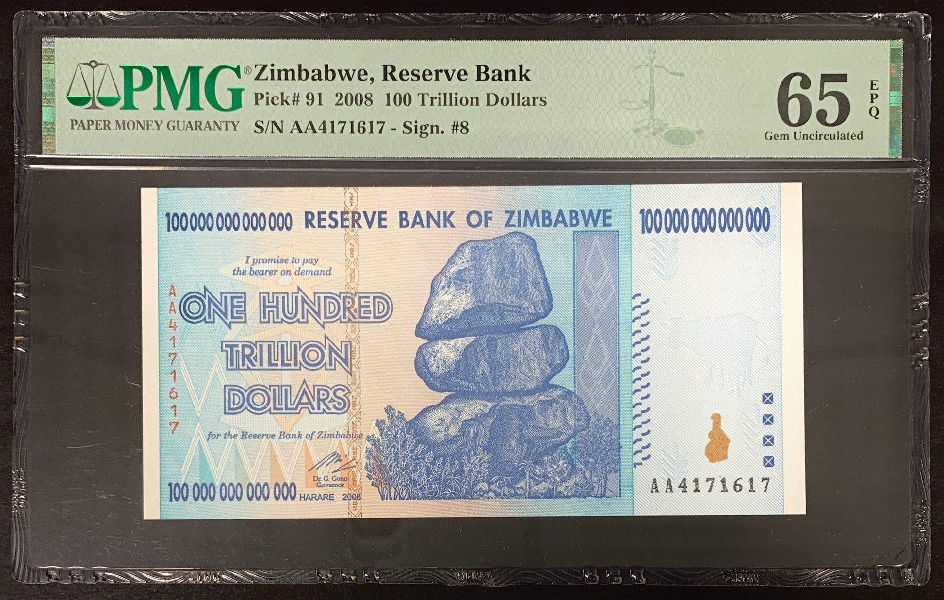 front of Zimbabwe 100 Trillion Dollars 0208 P-91 PMG 65 EPQ collectible graded banknote