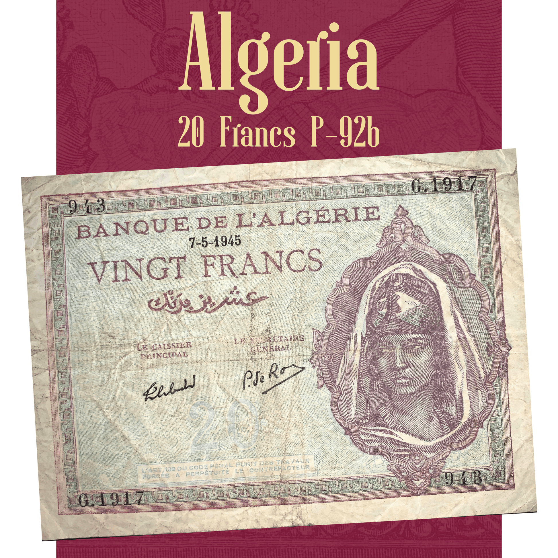 Video showcasing both sides of the Algeria 20 Francs P-92b banknote dated 7 May 1945. The footage highlights the engraved portrait of an Algerian woman, French and Arabic inscriptions, serial numbers, intricate security printing, and the reverse design featuring two children with a large ornamental "20" surrounded by prickly pear cacti. The video provides close-up views of the circulated banknote's color, texture, and vintage condition.