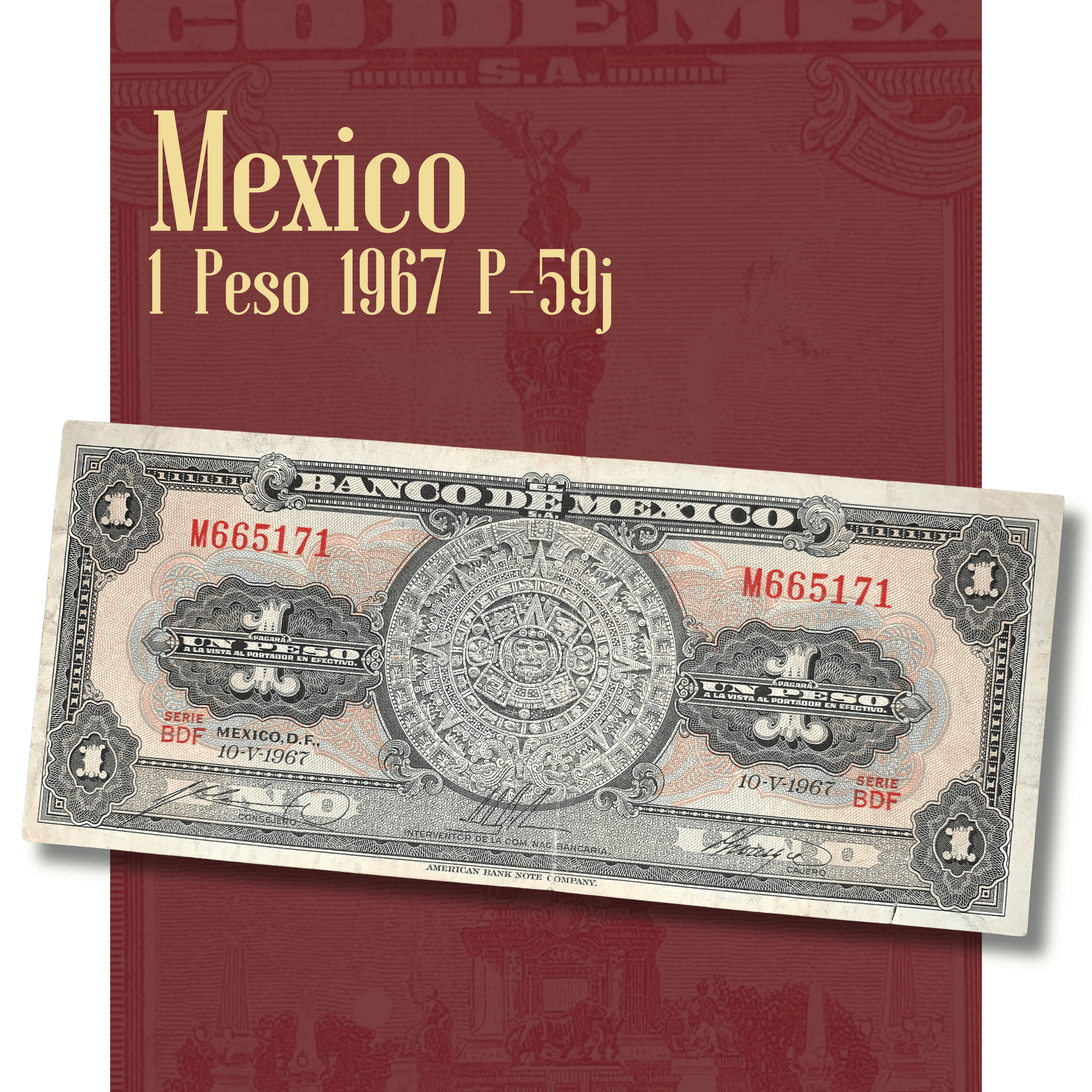 Video showcasing an authentic Mexico 1 Peso banknote dated 10 May 1967, Pick P-59j. Smooth close-up views highlight the intricate Aztec Sun Stone on the obverse, the Angel of Independence monument on the reverse, detailed engraved artwork, and the collectible condition of this historic Banco de México note.