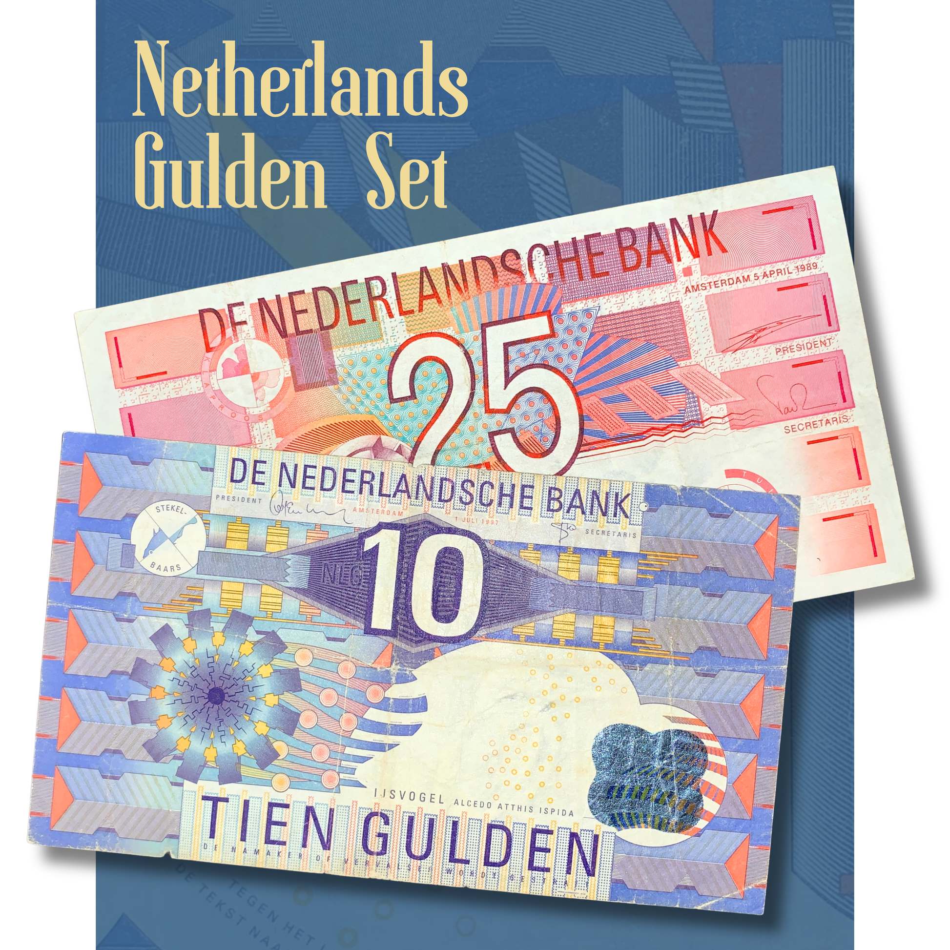 Netherlands Gulden Banknote Set featuring 10 and 25 Gulden notes, colorful Dutch paper money collection, vintage currency display