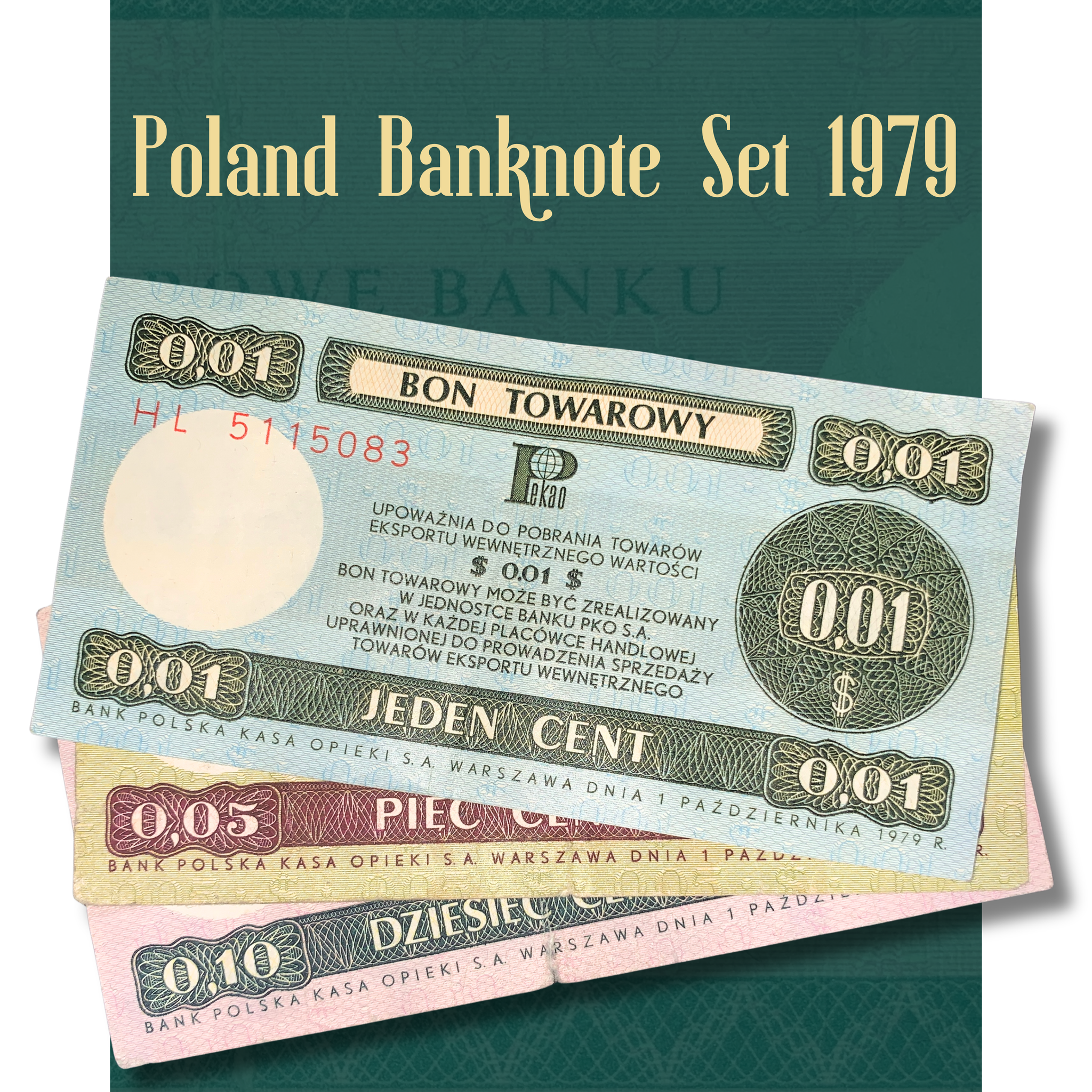 Rotating video showcasing an authentic 1979 Poland PKO export voucher banknote set, featuring 1 Cent, 5 Cents, and 10 Cents Bon Towarowy notes with detailed views of the obverse and reverse, colorful guilloche security patterns, serial numbers, and circulated condition.